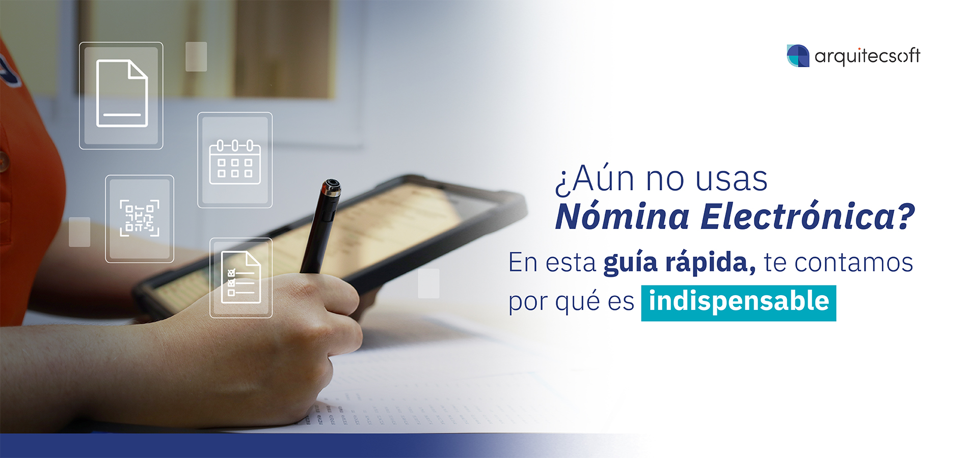 Hablemos más de Nómina Electrónica